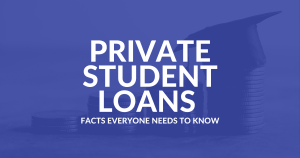 Private Student Loans